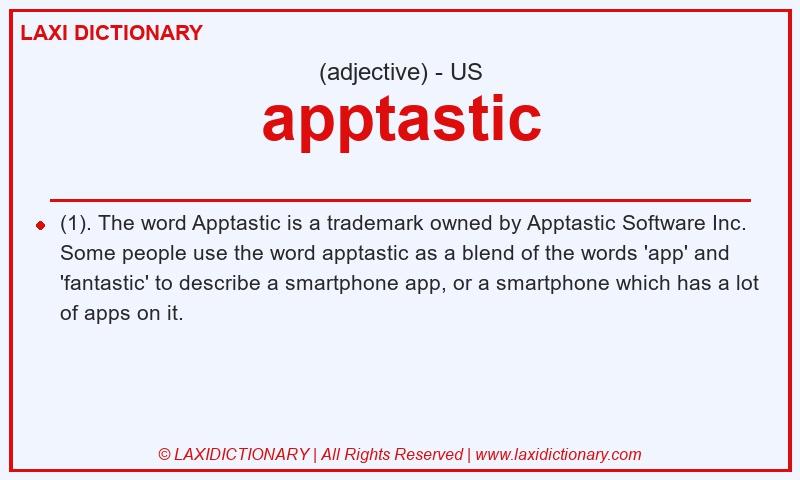 Definition apptastic in American English
