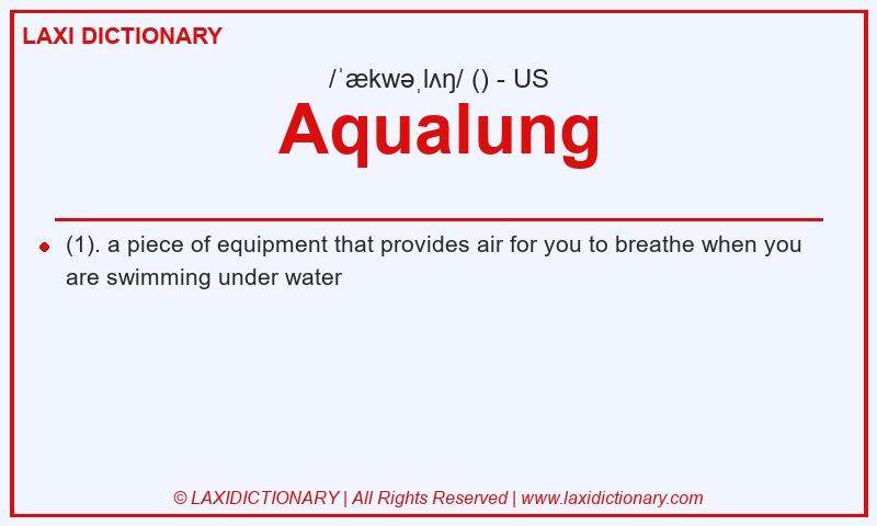 Definition Aqualung in American English