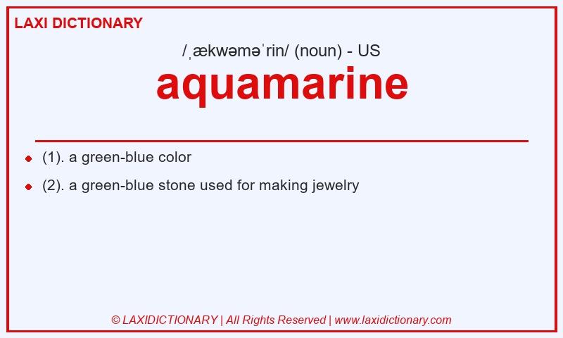 Definition aquamarine in American English