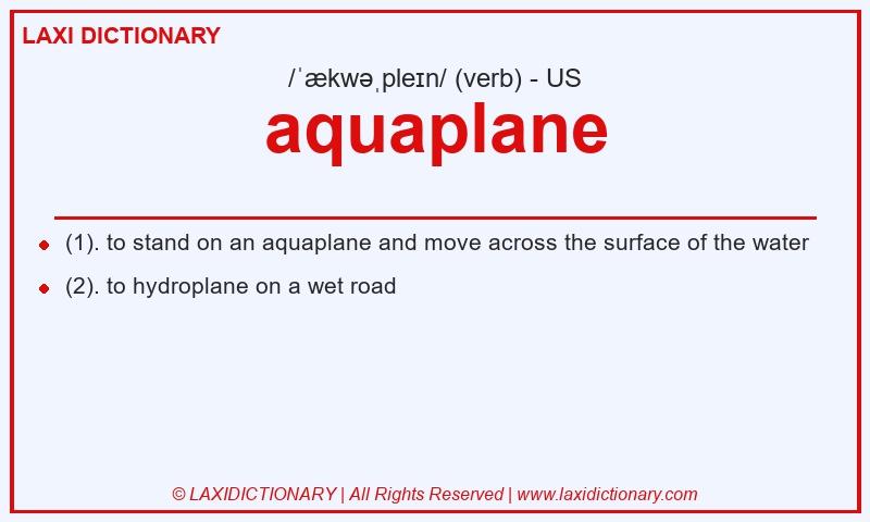 Definition aquaplane in American English