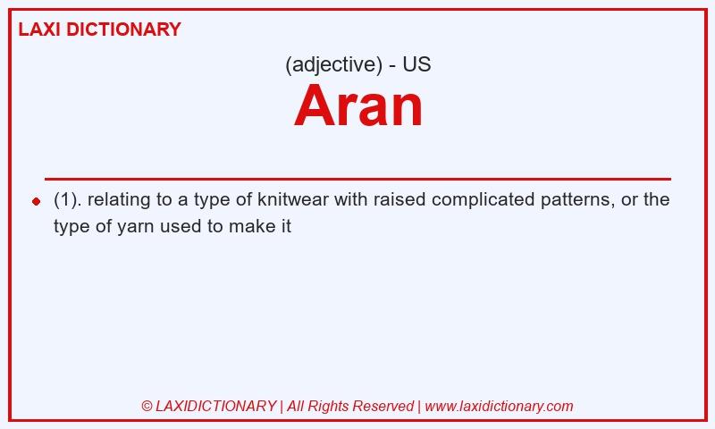 Definition Aran in American English