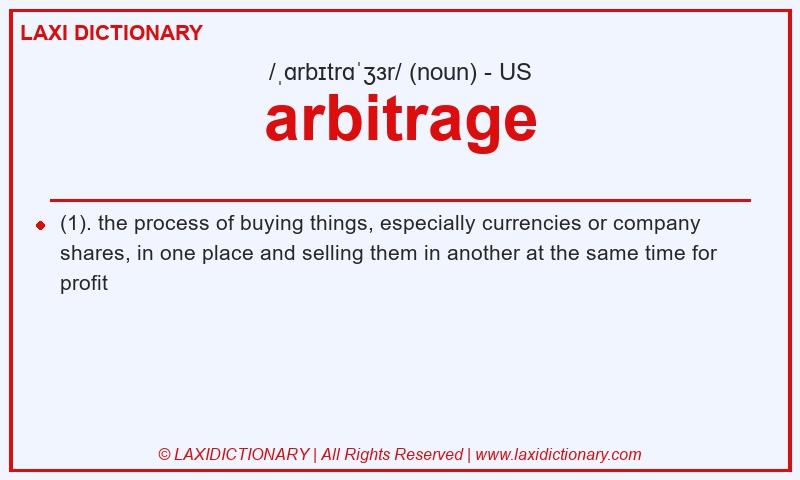 Definition arbitrage in American English