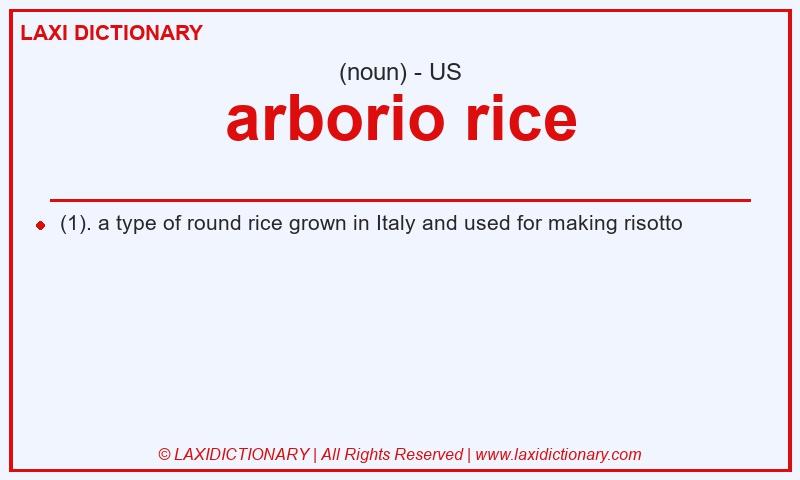 Definition arborio rice in American English