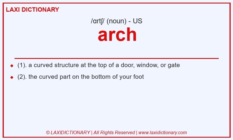 Definition arch in American English