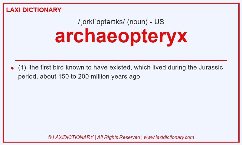 Definition archaeopteryx in American English