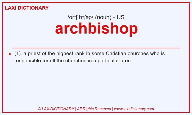 Definition archbishop in American English