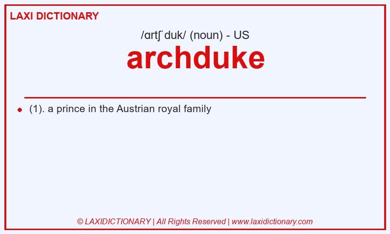 Definition archduke in American English