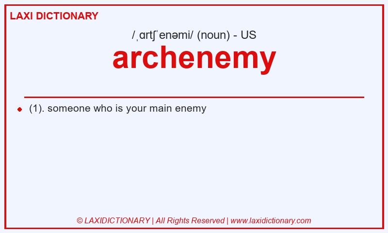 Definition archenemy in American English