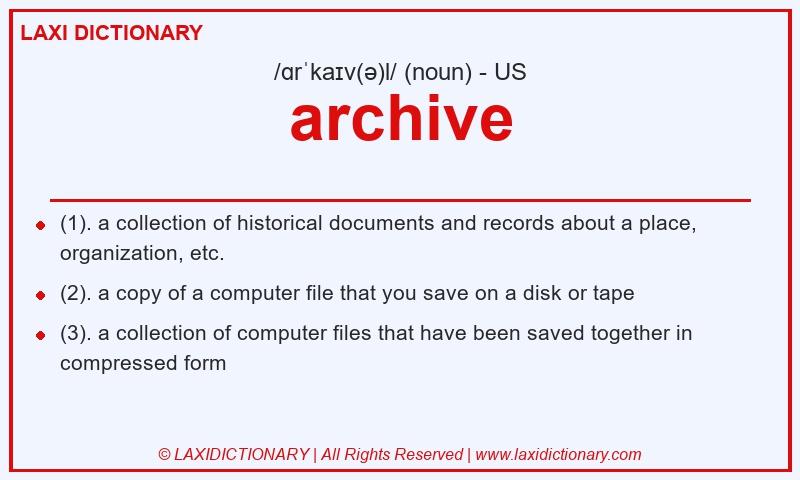 Definition archive in American English