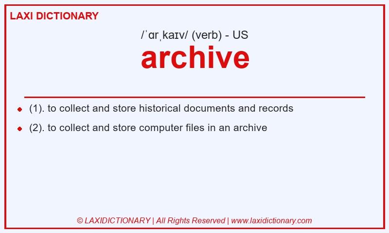 Definition archive in American English