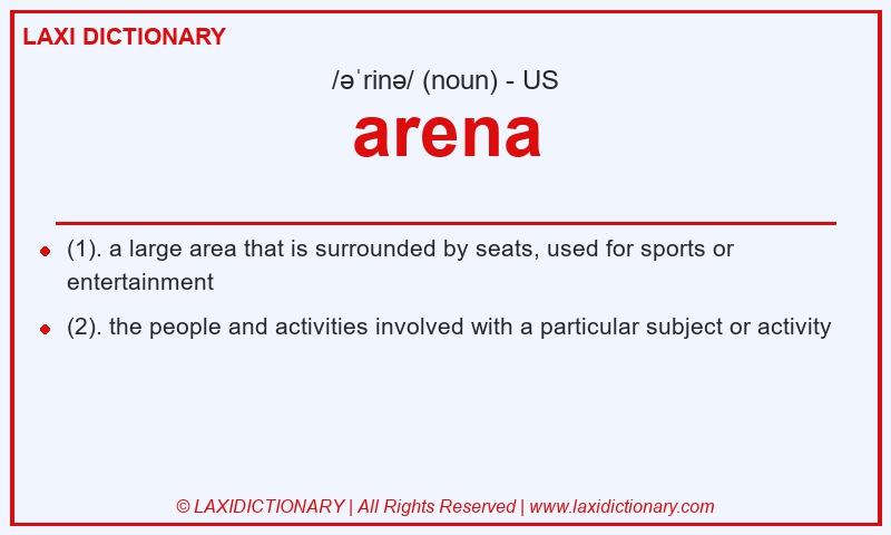Definition arena in American English