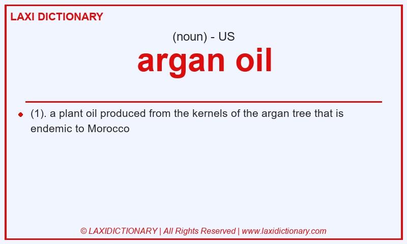Definition argan oil in American English