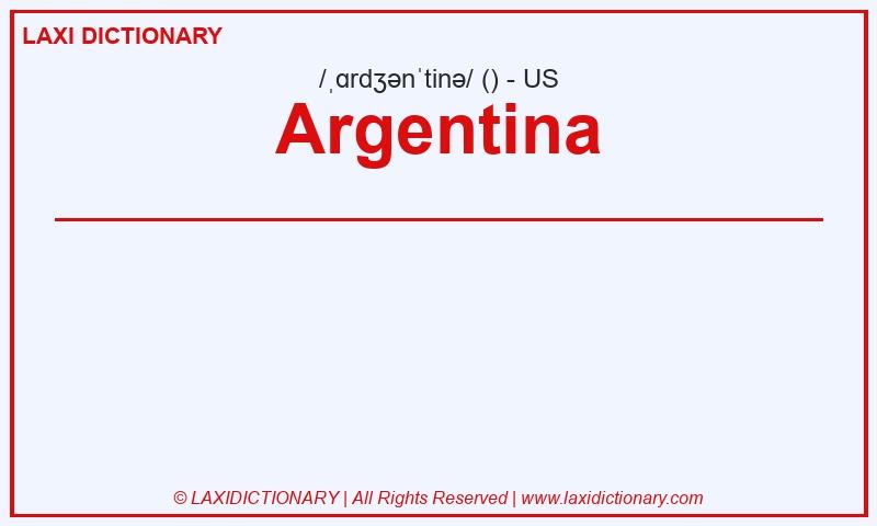 Definition Argentina in American English