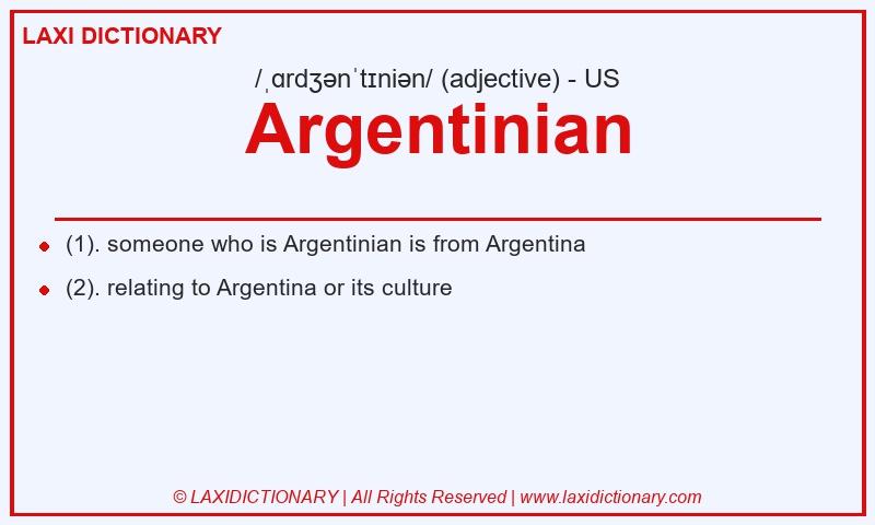Definition Argentinian in American English