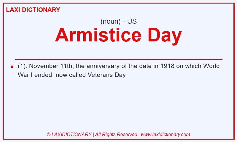 Definition Armistice Day in American English