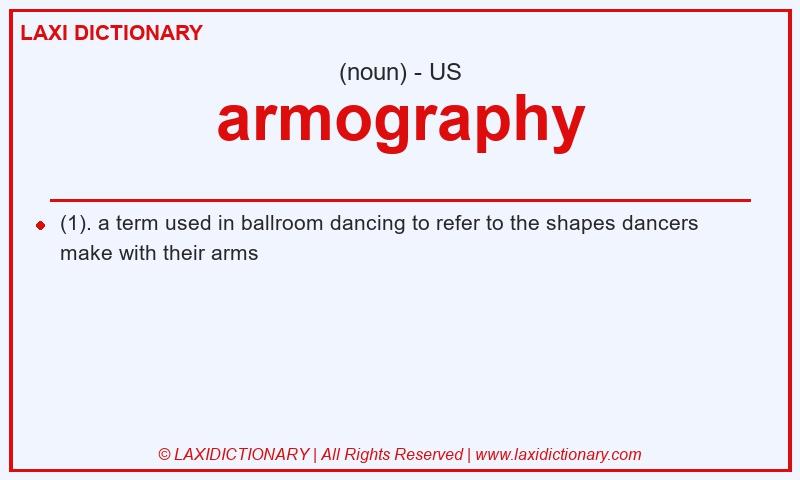 Definition armography in American English