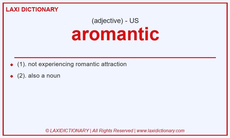 Definition aromantic in American English