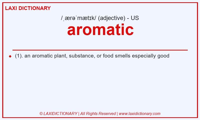 Definition aromatic in American English