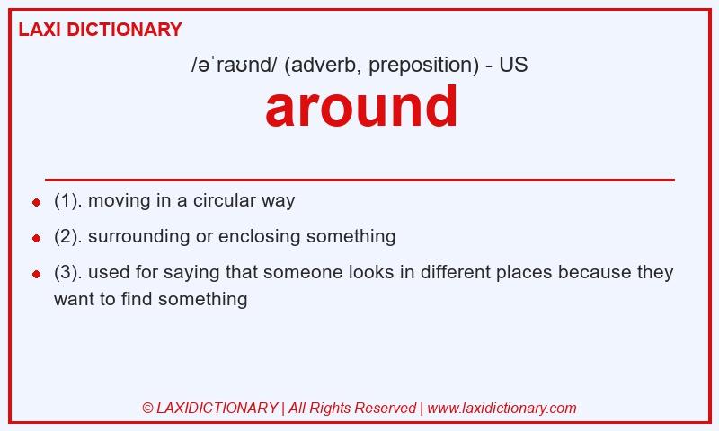 Definition around in American English