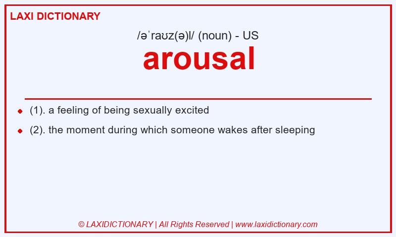 Definition arousal in American English