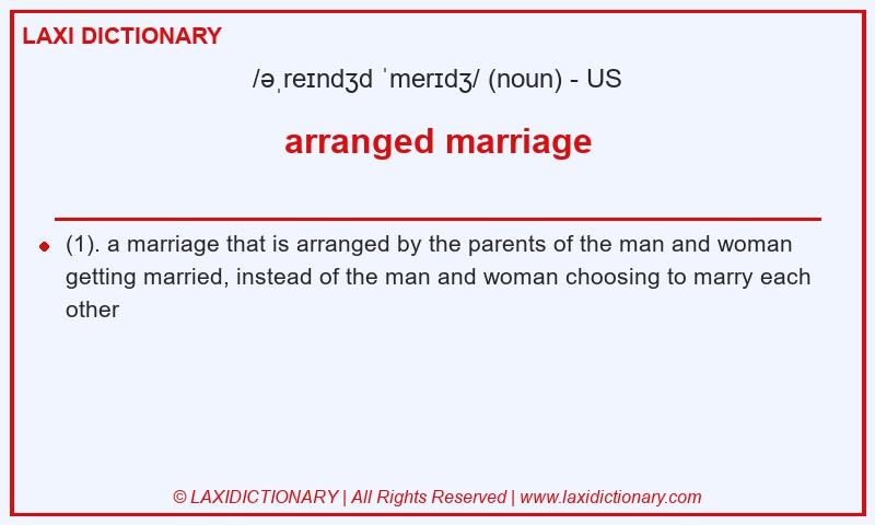 Definition arranged marriage in American English