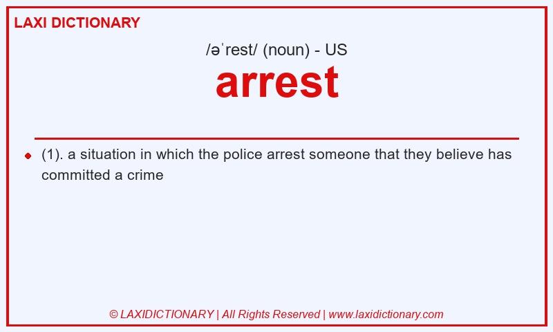Definition arrest in American English