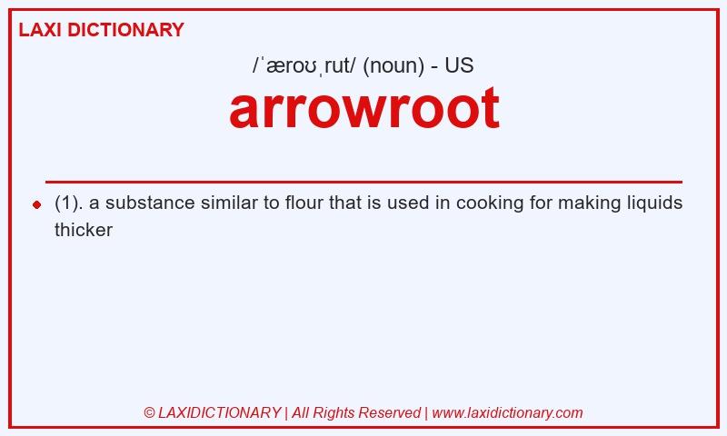 Definition arrowroot in American English