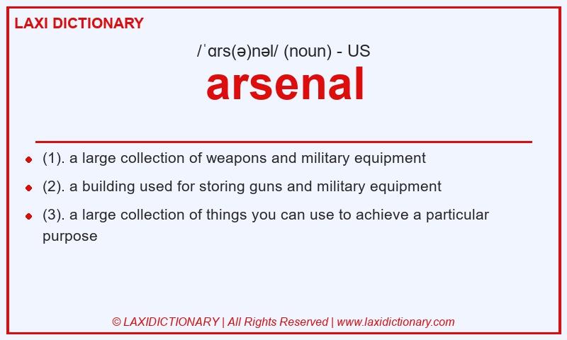 Definition arsenal in American English