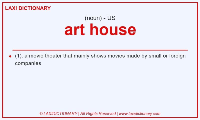 Definition art house in American English