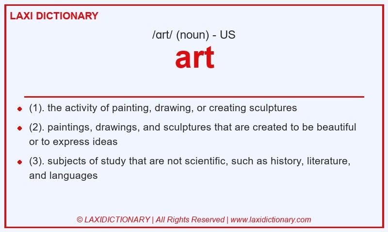 Definition art in American English