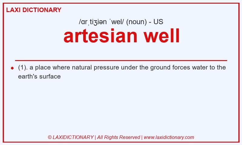 Definition artesian well in American English