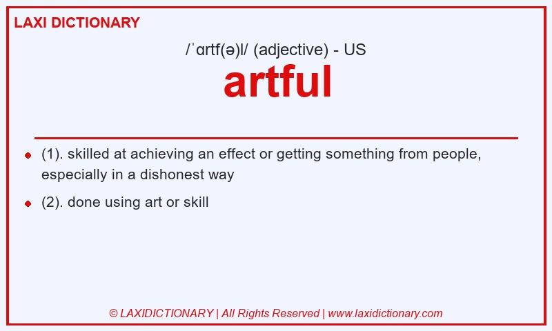Definition artful in American English