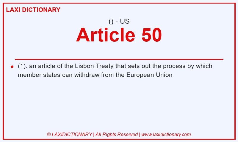 Definition Article 50 in American English