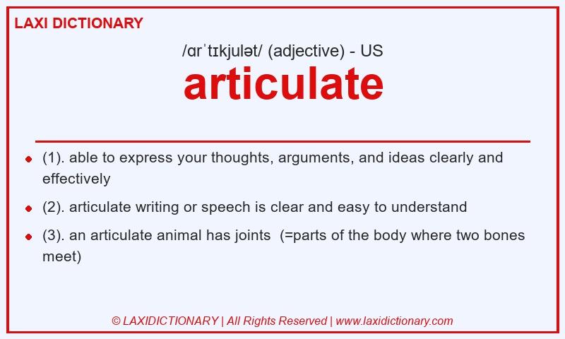 Definition articulate in American English