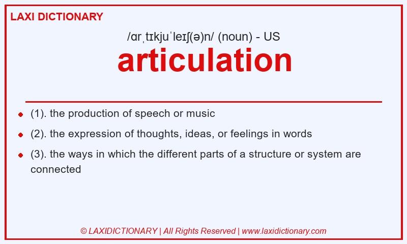 Definition articulation in American English