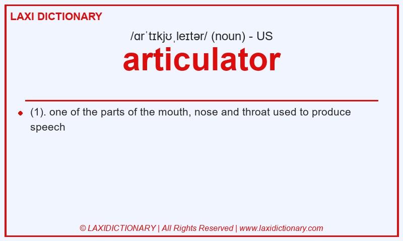 Definition articulator in American English