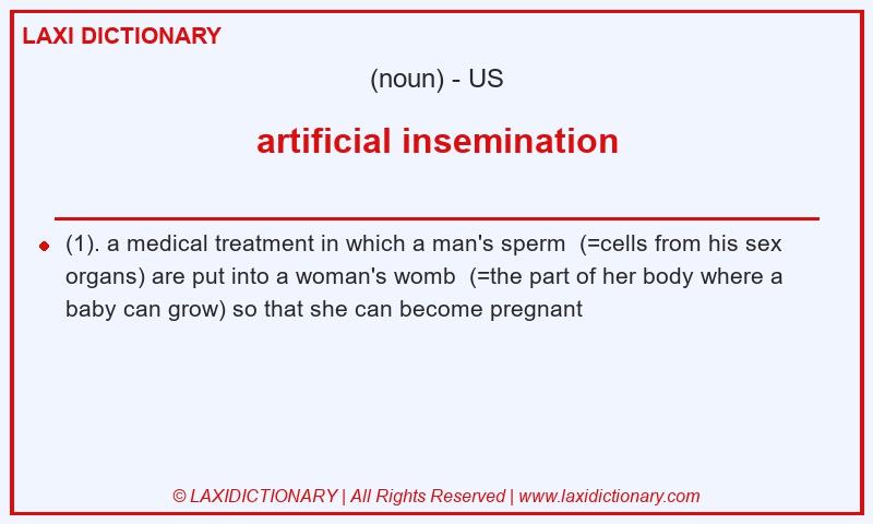 Definition artificial insemination in American English