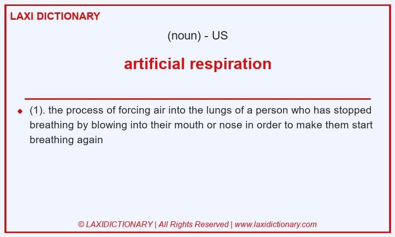 Definition artificial respiration in American English