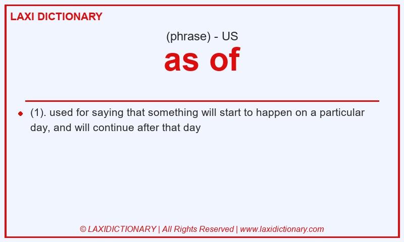 Definition as of in American English