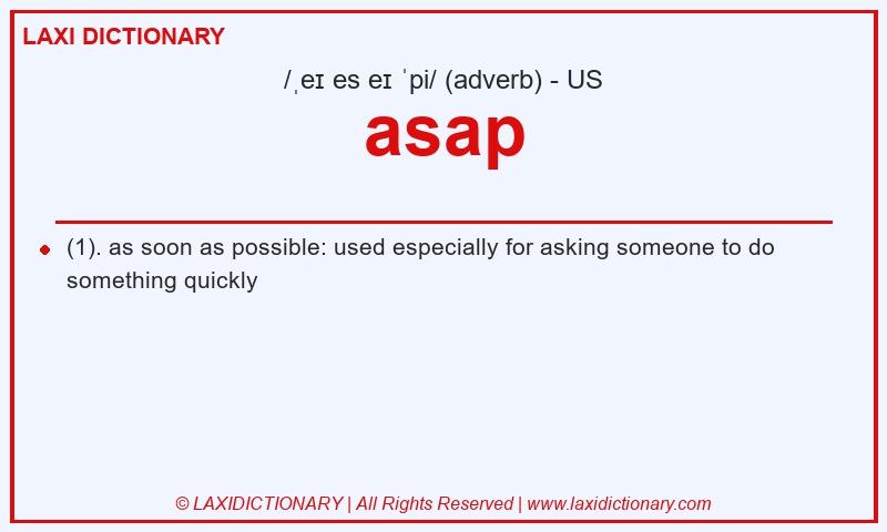 Definition asap in American English