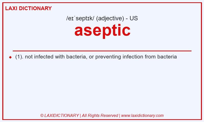 Definition aseptic in American English