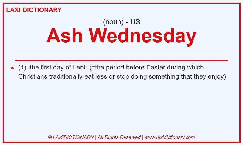 Definition Ash Wednesday in American English