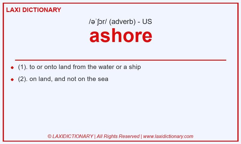 Definition ashore in American English