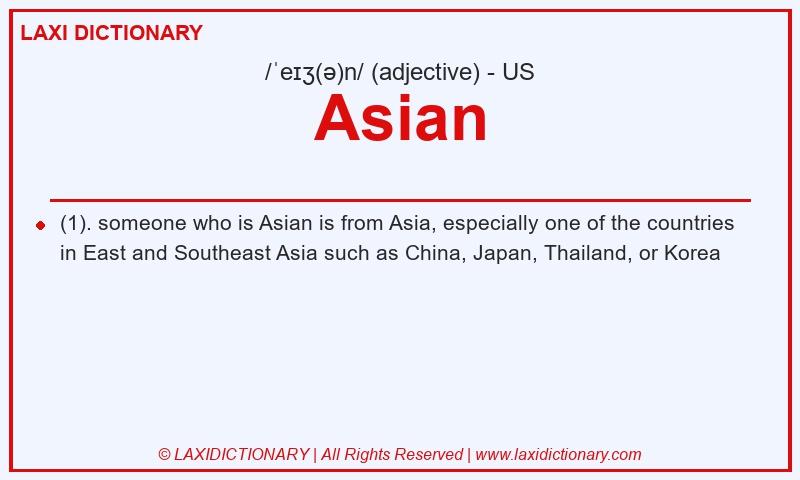 Definition Asian in American English