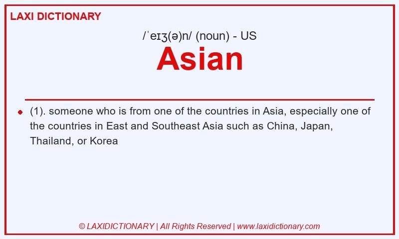 Definition Asian in American English