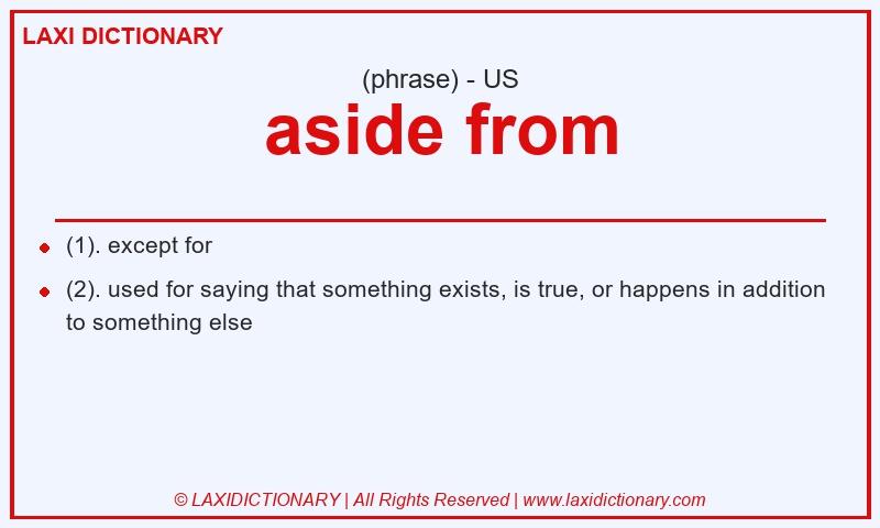 Definition aside from in American English