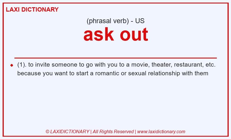 Definition ask out in American English