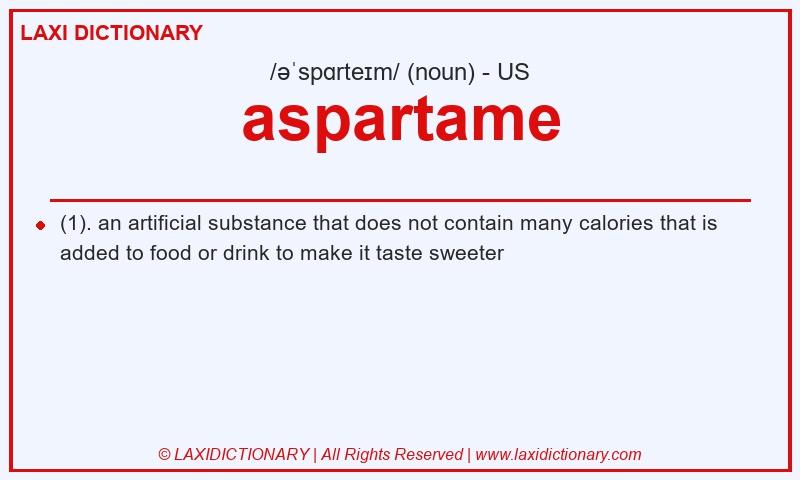 Definition aspartame in American English