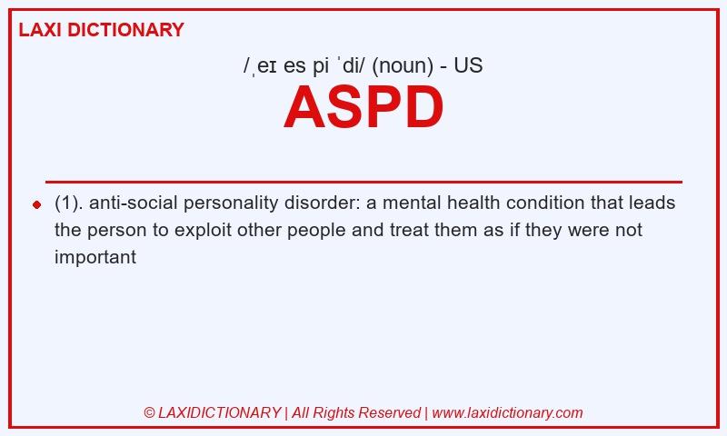 Definition ASPD in American English