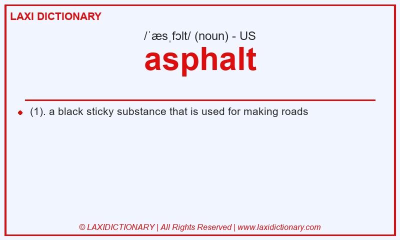 Definition asphalt in American English